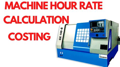 cnc machine hour rate calculation pdf|cnc router cost per hour.